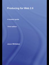 Producing for Web 2.0