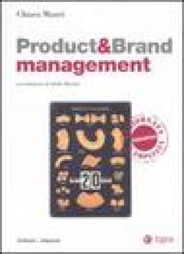 Product & brand management. Con CD-ROM - Chiara Mauri