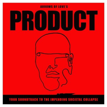 Product: your soundtrack to the impendin - ARROWS OF LOVE