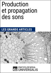 Production et propagation des sons