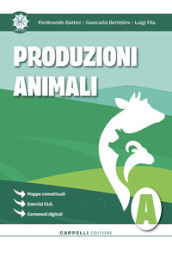 Produzioni animali. Agroalimentare-agroindustria. Per gli Ist. tecnici e professionali. Con e-book. Con espansione online. Vol. 1