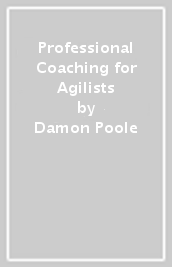 Professional Coaching for Agilists