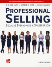 Professional selling. Because everyone is a salesperson