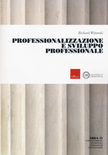 Professionalizzazione e sviluppo professionale (Titolo venduto esclusivamente sul sito del...