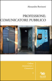Professione: comunicatore pubblico