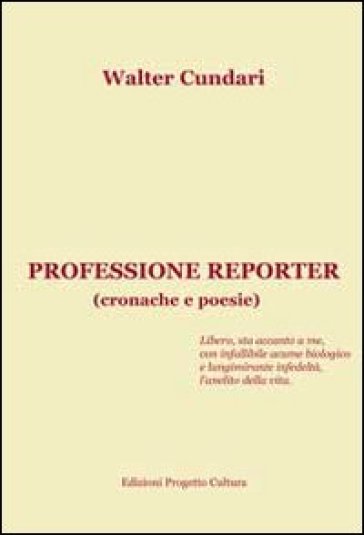 Professione reporter - Walter Cundari