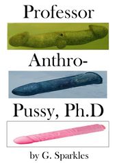 Professor Anthro-Pussy, Ph.D