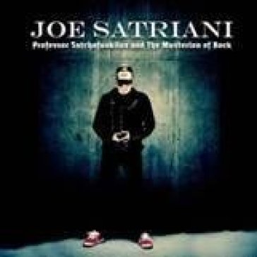 Professor satchafunkilus and the musteri - Joe Satriani