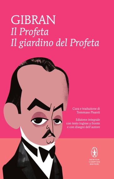 Il Profeta - Il Giardino del Profeta - Kahlil Gibran