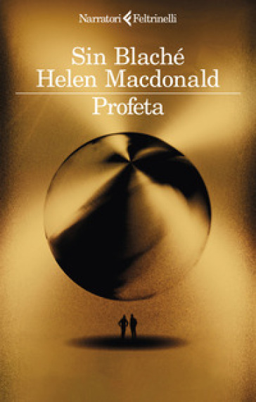 Profeta - Sin Blaché - Helen Macdonald