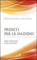 Profeti per le nazioni. Antico Testamento e vita consacrata