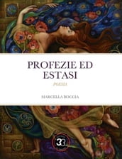 Profezie ed estasi