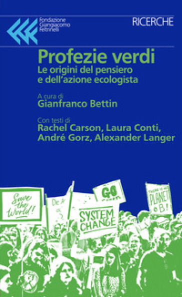 Profezie verdi. Le origini del pensiero e dell'azione ecologista