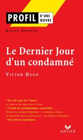 Profil - Hugo (Victor) : Le Dernier jour d un condamné