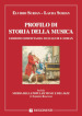 Profilo di storia della musica. Ediz. compatta