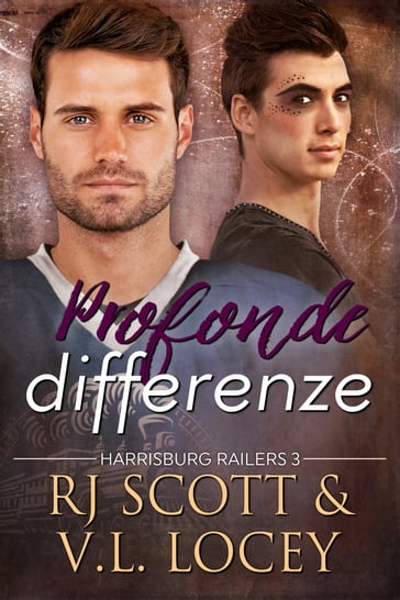 Profonde differenze - RJ Scott - V.L. Locey