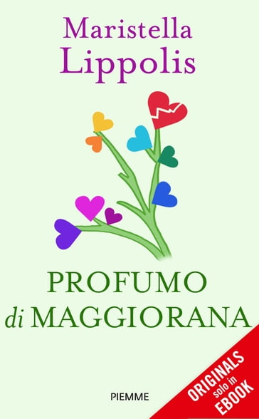 Profumo di maggiorana - Maristella Lippolis