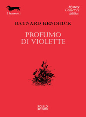 Profumo di violette - Baynard Kendrick