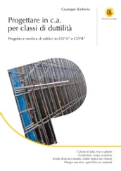 Progettare in c.a. per classi di duttilità