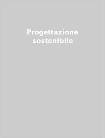 Progettazione sostenibile