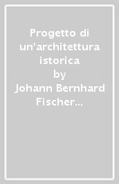 Progetto di un architettura istorica