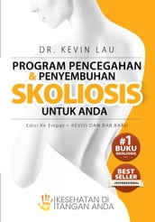 Program Pencegahan dan Penyembuhan Skoliosis untuk Anda (Edisi Keempat)