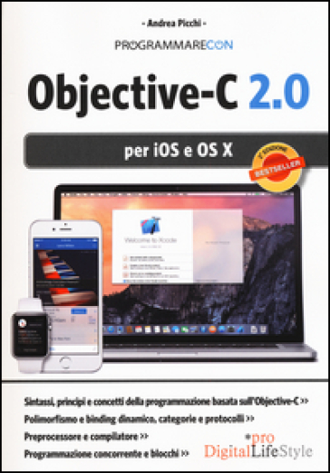 Programmare con Objective-C 2.0 per iOS e OS X - Andrea Picchi