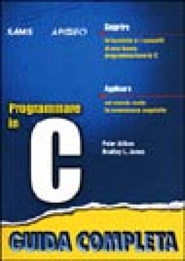 Programmare in C - Peter G. Aitken - Bradley J. Jones