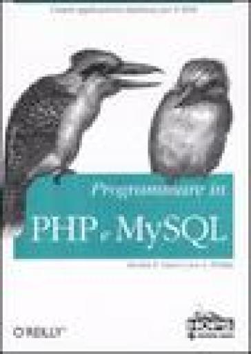 Programmare in PHP e MySQL - Jon A. Phillips - Michele E. Davis