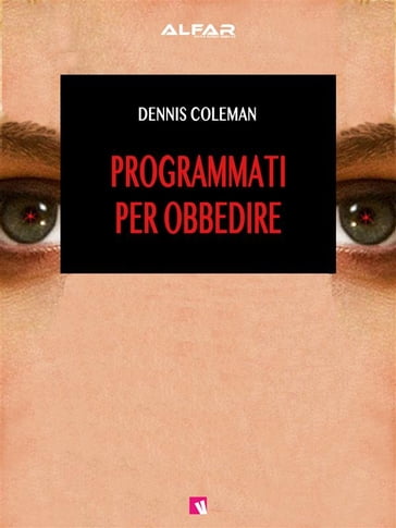 Programmati per obbedire - Coleman