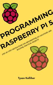 Programming Raspberry Pi 5