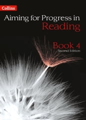 Progress in Reading: Book 4 (Aiming for)