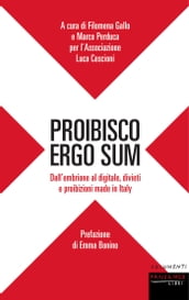 Proibisco Ergo Sum