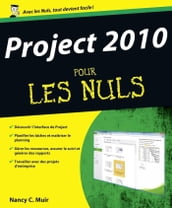 Project 2010 pour les nuls