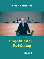 Projektleiter Reichstag