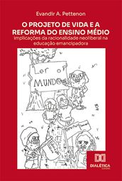 O Projeto de Vida e a Reforma do Ensino Médio