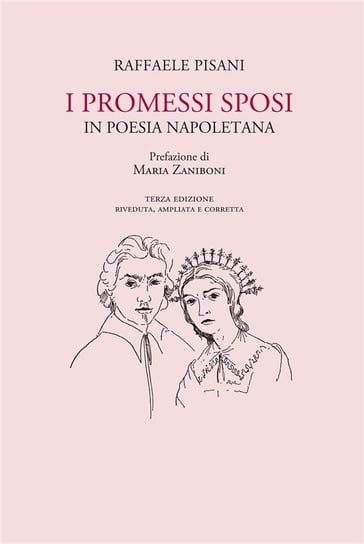 I Promessi Sposi in poesia napoletana - Raffaele Pisani