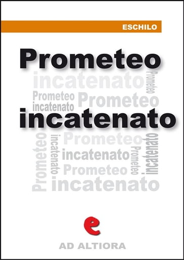 Prometeo Incatenato - Eschilo