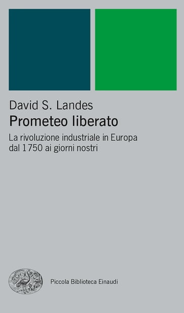 Prometeo liberato - David S. Landes