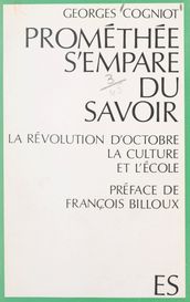 Prométhée s empare du savoir