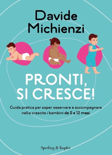 Pronti, si cresce! - Davide Michienzi