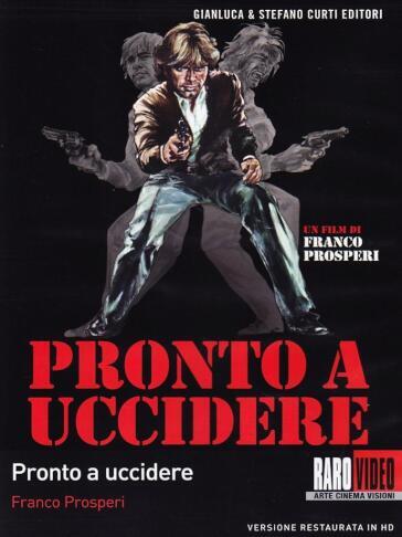 Pronto Ad Uccidere - Franco Prosperi