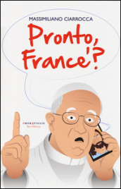 Pronto France ?