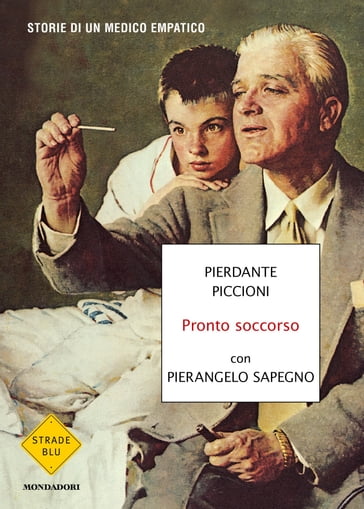 Pronto soccorso - Pierangelo Sapegno - Pierdante Piccioni