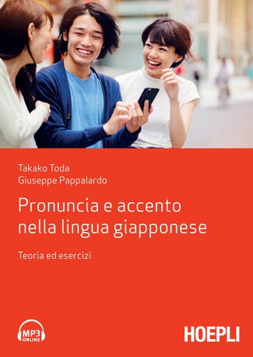 Pronuncia e accento nella lingua giapponese - Giuseppe Pappalardo - Takako Toda