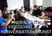 Propädeutik und Videochat zur Konversationskunst