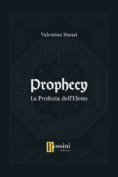 Prophecy. La profezia dell