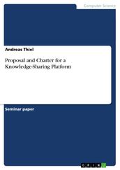 Proposal and Charter for a Knowledge-Sharing Platform