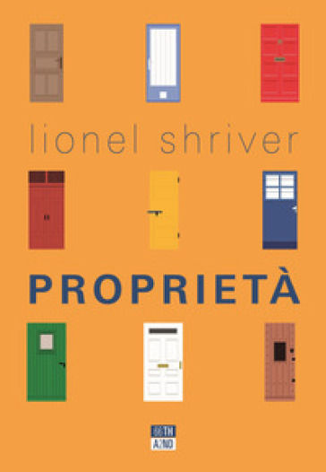 Proprietà - Lionel Shriver