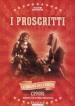 Proscritti (I)